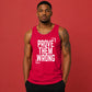 Inspiring Prove Them Wrong Slogan Graphic Men Tank Top