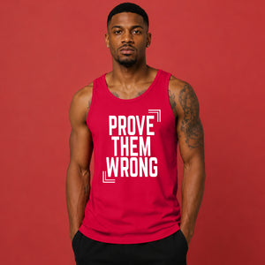 Inspiring Prove Them Wrong Slogan Graphic Men Tank Top