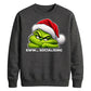 Introvert quote grumpy face Christmas Unisex Sweatshirt