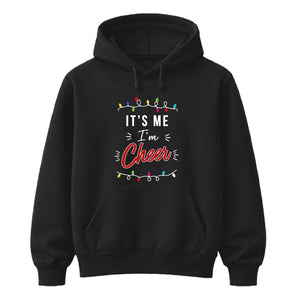It's Me I'm Cheer Festive Lights Christmas Unisex Hoodies