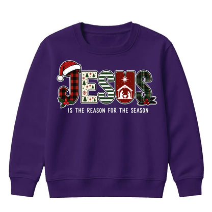 Jesus Is The Reason For The Season Christmas Kids Sweatshirt