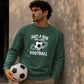 Just A Boy Who Loves Football FIFA Printed Unisex Sweatshirt