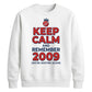 Keep Calm 2009 T20 Women Cricket Sweatshirt - ICC T20 World Cup