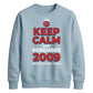 Keep Calm 2009 T20 Women Cricket Sweatshirt - ICC T20 World Cup