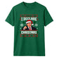 Amusing famous television quote Christmas Unisex T-Shirt