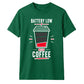 Funny Battery Low Slogan Graphic Unisex T-Shirt