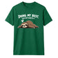 Lazy sleepy sloth doing my best Funny Memes Unisex T-Shirt