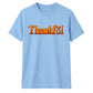 Glossy 3D block text thankful Thanksgiving Unisex T-Shirt