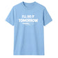 Relatable procrastination loading Funny Memes Unisex T-Shirt