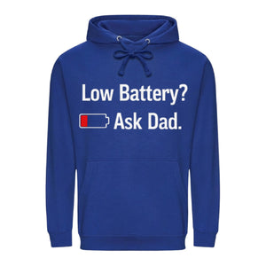 Fathers Day Gift Ideas Low Battery Ask Dad Funny Icon Bold Father's Day Hoodie Best Dad Ever Fathers Day 2026