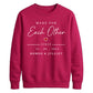 Made For Each Other Personalised For him For her gift sweatshirt