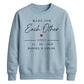Made For Each Other Personalised For him For her gift sweatshirt
