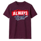Charming Sleepy Always Tired Block Slogan Unisex T-Shirt