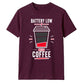 Funny Battery Low Slogan Graphic Unisex T-Shirt