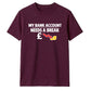 Relatable empty wallet savings Funny Memes Unisex T-Shirt