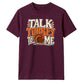Talk turkey to me funny quote Thanksgiving Unisex T-Shirt
