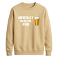Mentally at the local pub Funny Memes Unisex Sweatshirt