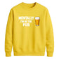 Mentally at the local pub Funny Memes Unisex Sweatshirt