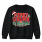 Merry Drunk Im Christmas Slogan Christmas Kids Sweatshirt