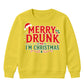 Merry Drunk Im Christmas Slogan Christmas Kids Sweatshirt