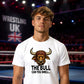 Mighty The Bull Slogan Top Wrestling unisex t-shirt