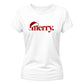 Minimal santa hat merry typography Christmas Ladies T-Shirt