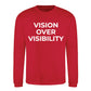 Minimal Vision Over Visibility Slogan Unisex Sweatshirt