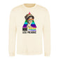 More Pride Less Prejudice Pride Month Unisex Sweatshirt