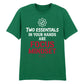 Motivational Two Essentials Slogan Graphic Unisex T-Shirt