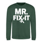 Mr Fix It Handyman Mens Dads Gift Father Day Sweatshirt