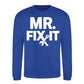 Mr Fix It Handyman Mens Dads Gift Father Day Sweatshirt