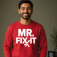 Mr Fix It Handyman Mens Dads Gift Father Day Sweatshirt