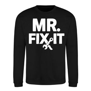 Mr Fix It Handyman Mens Dads Gift Father Day Sweatshirt
