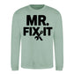 Mr Fix It Handyman Mens Dads Gift Father Day Sweatshirt