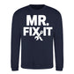 Mr Fix It Handyman Mens Dads Gift Father Day Sweatshirt