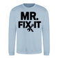 Mr Fix It Handyman Mens Dads Gift Father Day Sweatshirt