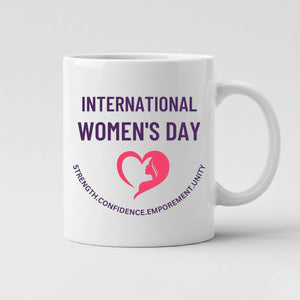 International Women's Day Mug -PW545