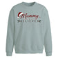 Mummy Believes Santa Graphic Christmas Oversized Sweatshirt