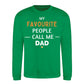 My Fav People Call Me Dad Father Day Printed Sweatshirt
