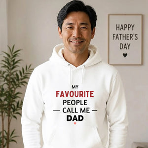 My Favourite Call Me Dad Bold Printed Father Day Hoodie