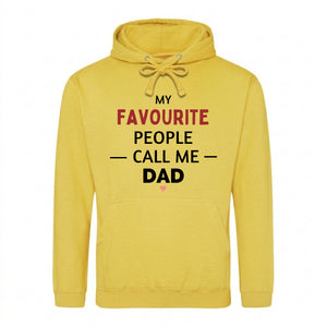 My Favourite Call Me Dad Bold Printed Father Day Hoodie