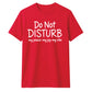 My Peace Joy Vibe Do Not Disturb Slogan Quote Unisex T-Shirt