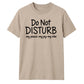 My Peace Joy Vibe Do Not Disturb Slogan Quote Unisex T-Shirt