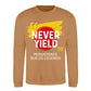 Never Yield Persistence Builds Legends Unisex Sweatshirt