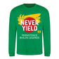 Never Yield Persistence Builds Legends Unisex Sweatshirt