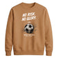 No Risk No Glory World Cup 2026 FIFA Unisex Sweatshirt