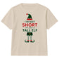 Not Short Just A Tall Elf Graphic Christmas Kids T-Shirt