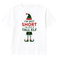 Not Short Just A Tall Elf Graphic Christmas Kids T-Shirt