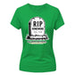 Custom Month RIP Homework School Leavers Ladies Fit T-Shirt