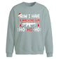 Now I Have A Machine Gun Art Christmas Oversized Sweatshirt